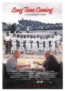 longtimecoming decorative image of longtimecoming , PSC to screen ‘Long Time Coming: A 1955 Baseball Story’ on Friday 2018-05-24 14:45:04